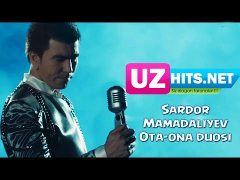 Sardor Mamadaliyev - Ota-ona duosi (HD Video)