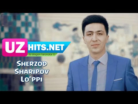 Sherzod Sharipov - Lo'ppi (HD Video)
