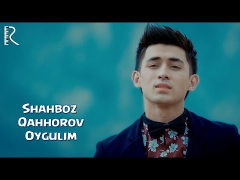 Shahboz Qahhorov - Oygulim (HD) (Video)