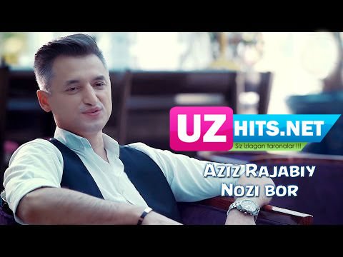 Aziz Rajabiy - Nozi bor (HD Video)