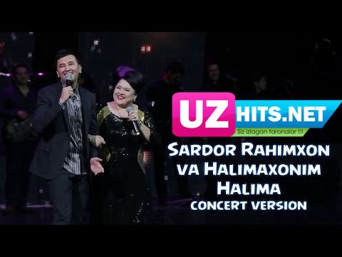 Sardor Rahimxon va Halima - Halima (concert version) (HD Video)