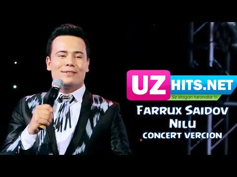 Farrux Saidov - Nilu (concert version) (HD Video)