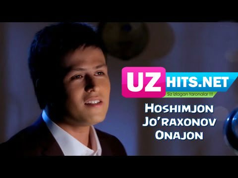 Hoshimjon Jo'raxonov - Onajon (HD Video)