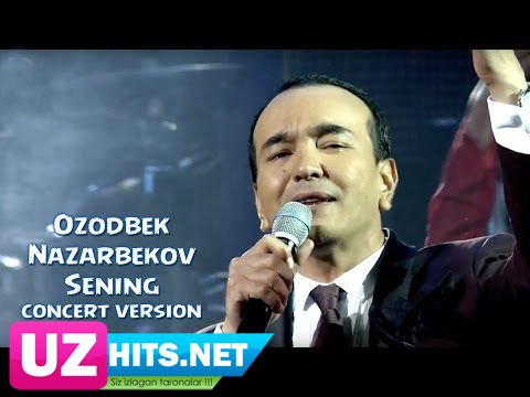 Ozodbek Nazarbekov - Sening (concert version) (HD Video)
