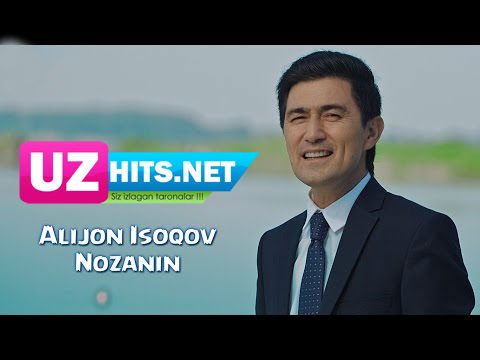 Alijon Isoqov - Nozanin (HD Clip)