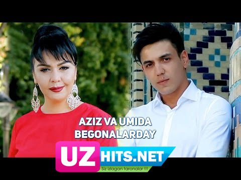 Aziz Yuldashev va Umida Mirhamidova - Begonalarday (HD Clip)