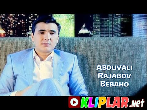 Abduvali Rajabov - Bebaho (Video klip)