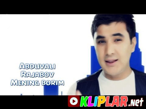 Abduvali Rajabov - Mening borim (Video klip)