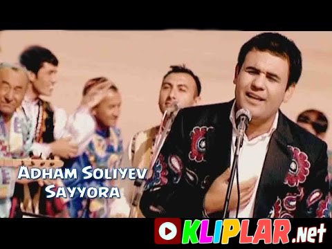 Adham Soliyev - Sayyora (Video klip)