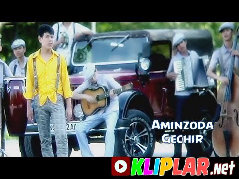Aminzoda - Gechir (Video klip)