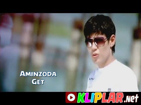 Aminzoda - Get (Video klip)