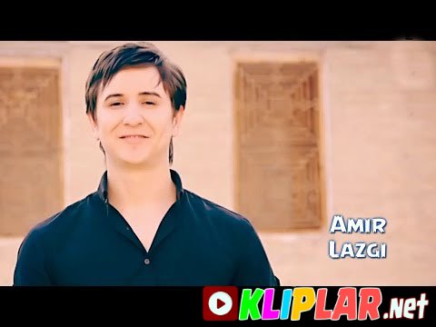 Amir - Lazgi (Video klip)