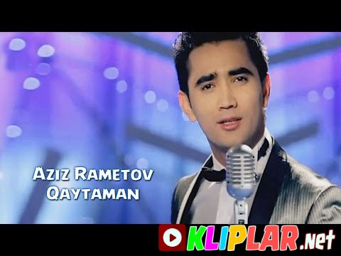 Aziz Rametov - Kelma (Video klip)