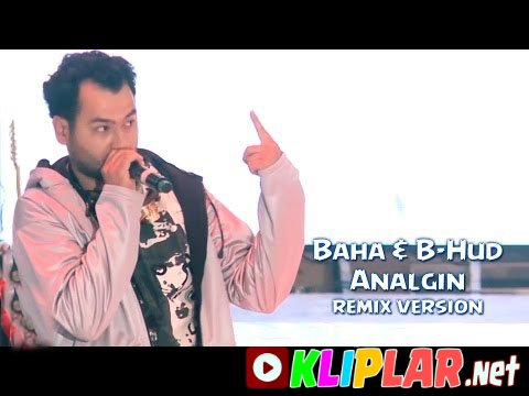 Baha & B-Hud - Analgin - (remix version) (Video klip)