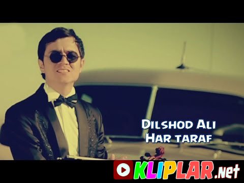 Dilshod Ali - Har taraf (Video klip)