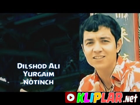Dilshod Ali - Yuragim notinch (Video klip)