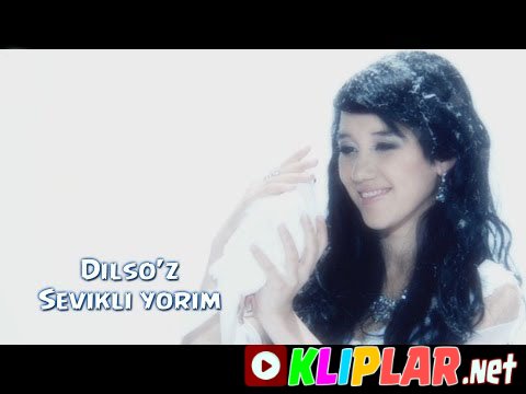 Dilso'z - Sevikli yorim (Video klip)