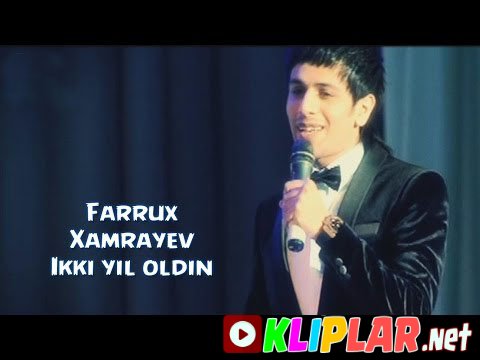 Farrux Xamrayev - Ikki yil oldin (concert version) (Video klip)