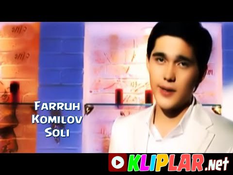 Farruh Komilov - Soli (Video klip)