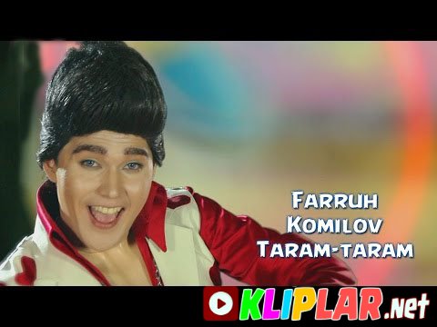 Farruh Komilov - Taram-taram (Video klip)