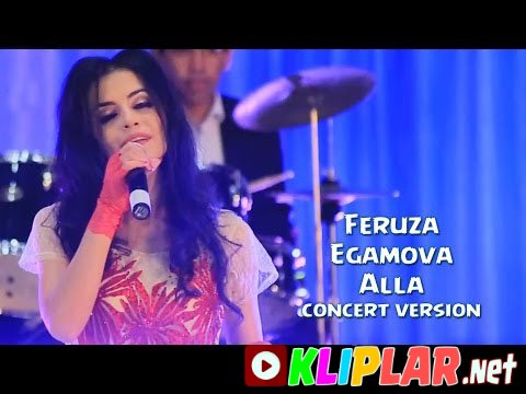 Feruza Egamova - Alla (concert version) (Video klip)