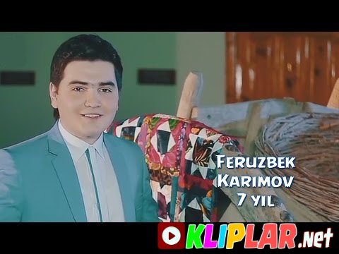 Feruzbek Karimov - 7 yil (Video klip)