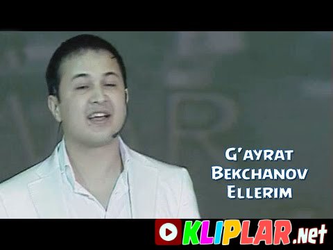 G'ayrat Bekchanov - Ellerim (Video klip)