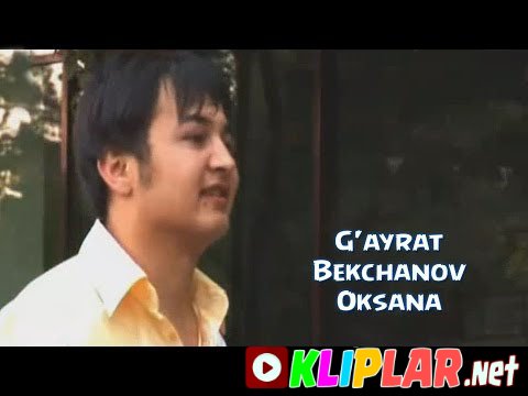 G'ayrat Bekchanov - Oksana (Video klip)