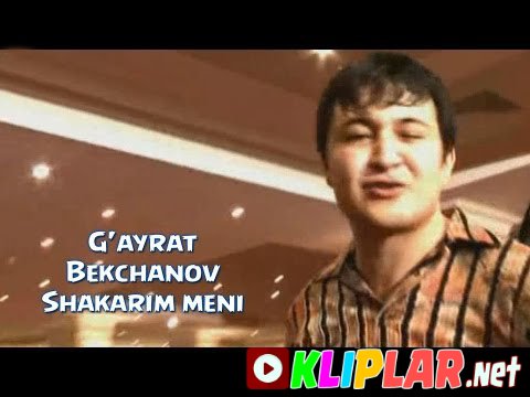 G'ayrat Bekchanov - Shakarim meni (Video klip)