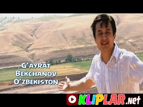 G'ayrat Bekchanov - O'zbekiston (Video klip)