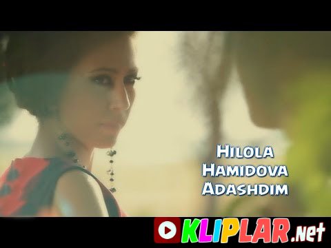 Hilola Hamidova - Adashdim (Video klip)