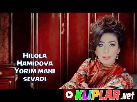 Hilola Hamidova - Yorim mani sevadi (Video klip)