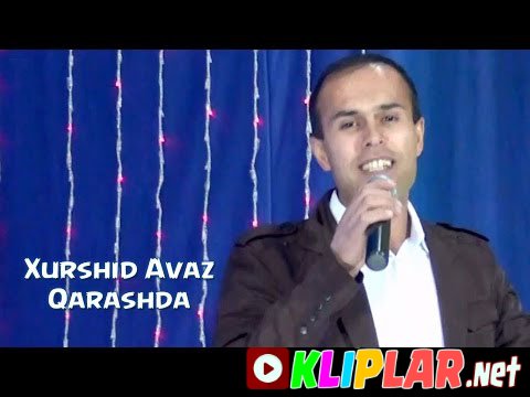Xurshid Avaz - Qarashda (Video klip)