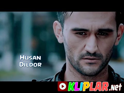 Husan - Dildor (Video klip)