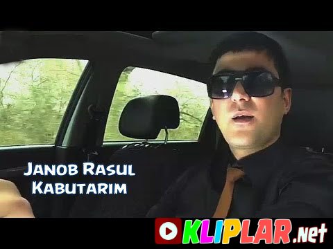 Janob Rasul - Kabutarim (Video klip)