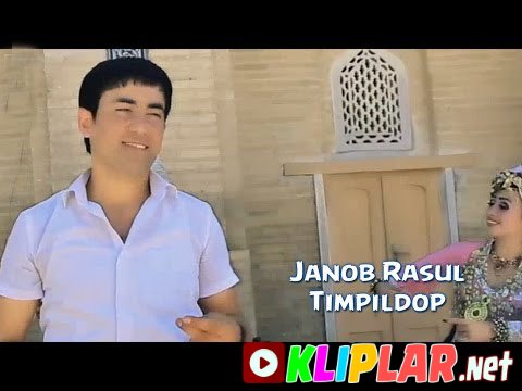 Janob Rasul - Timpildop (Video klip)