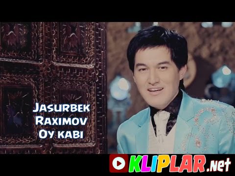 Jasurbek Raximov - Oy kabi (Video klip)