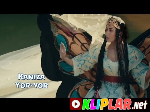 Kaniza - Yor-yor (Video klip)