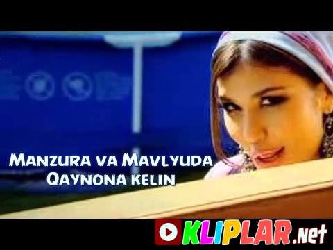 Manzura va Mavlyuda - Qaynona kelin (Video klip)
