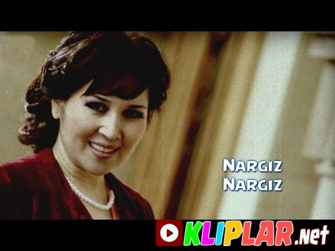 Nargiz - Nargiz (Video klip)