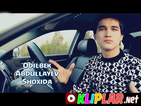 Odilbek Abdullayev - Shoxida (Video klip)