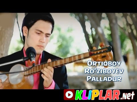 Ortiqboy Ro'ziboyev - Palladur (Video klip)