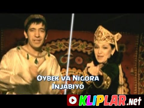 Oybek va Nigora - Injabiyo (Video klip)