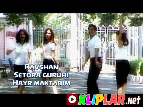 Ravshan Sobirov va Setora guruhi - Hayr maktabim (Video klip)