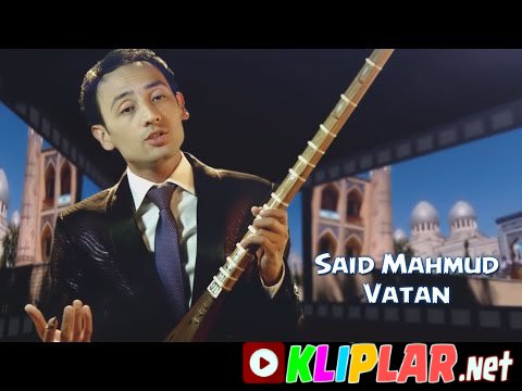 Said Mahmud - Vatan (Video klip)