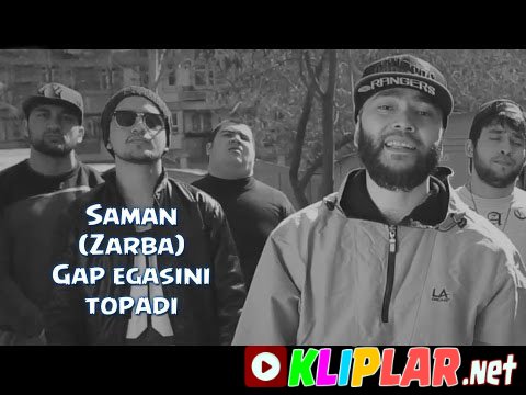 Saman (Zarba) - Gap egasini topadi (Video klip)