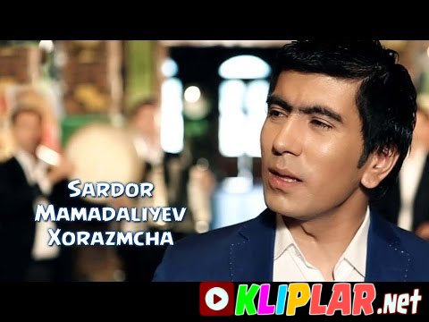 Sardor Mamadaliyev - Xorazmcha (Video klip)