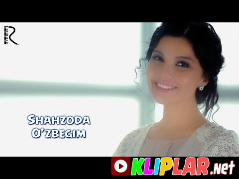 Shahzoda - O'zbegim (Video klip)