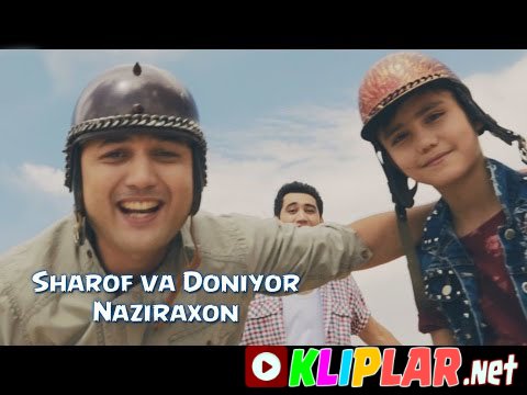 Sharof Muqimov va Doniyor - Naziraxon (Video klip)