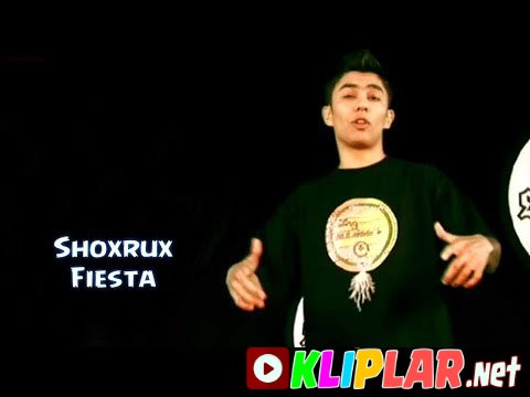 Shoxrux - Fiesta (Video klip)